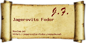 Jagerovits Fodor névjegykártya